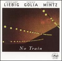 Steuart Liebig - No Train lyrics