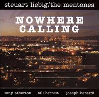 Steuart Liebig - Nowhere Calling lyrics