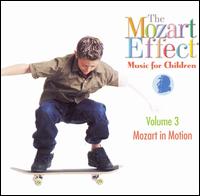 Don Campbell - The Mozart Effect, Vol. 3: Mozart in Motion ... lyrics