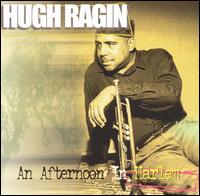 Hugh Ragin - An Afternoon in Harlem lyrics