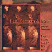 Paul Carman - Even Picasso Couldn't Find Her lyrics
