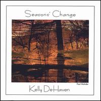 Kelly De Haven - Seasons' Change lyrics