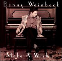 Benny Weinbeck - Make A Wish... lyrics