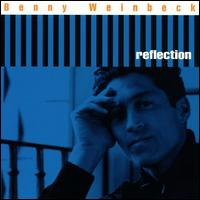 Benny Weinbeck - Reflection lyrics