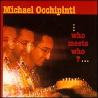Michael Occhipinti - Who Meets Who? lyrics