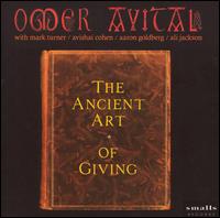 Omer Avital - The Ancient Art of Giving lyrics