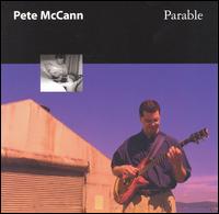 Pete McCann - Parable lyrics