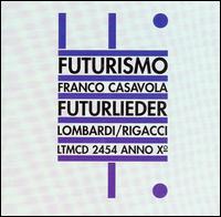 Franco Casavola - Futurelieder lyrics