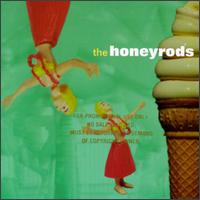 The Honeyrods - Honeyrods lyrics