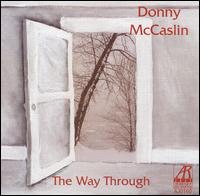 Donny McCaslin - The Way Through lyrics