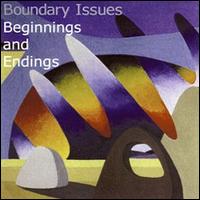 Boundary Issues - Beginnings and Endings lyrics