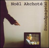 Nol Akchot - Soundpage(s) lyrics