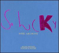 Nol Akchot - So Lucky lyrics