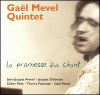 Gal Mevel Quintet - La Promesse du Chant lyrics
