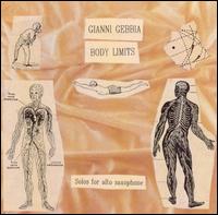 Gianni Gebbia - Body Limits: Solos for Alto Saxophone lyrics
