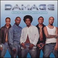 Damage - Since You've Been Gone lyrics