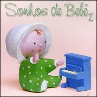 Nave Dos Sonhos - Sonhos de Beb?, Vol. 2 lyrics