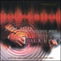 Jaime Valle - Different World lyrics