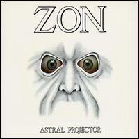 Zon - Astral Projector/Back Down to Earth lyrics