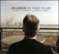 Jon Gordon - The Things You Are lyrics