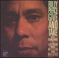 Bill Pierce - Give and Take lyrics