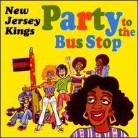 The New Jersey Kings - Party to the Bus Stop lyrics