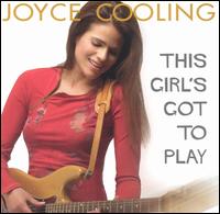 Joyce Cooling - This Girl's Got to Play lyrics