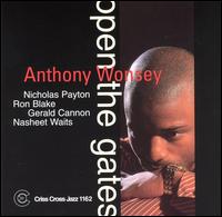 Anthony Wonsey - Open the Gates lyrics
