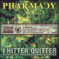Pharmacy - 1 Hitter Quitter lyrics