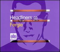 Fergie - Headliners lyrics