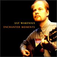 Ulf Wakenius - Enchanted Moments lyrics