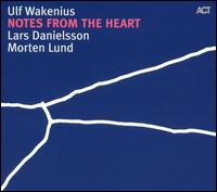 Ulf Wakenius - Notes from the Heart: Music of Keith Jarrett lyrics
