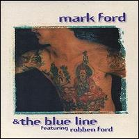 Mark Ford - Featuring Robben Ford lyrics