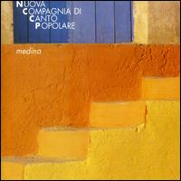 Nuova Compagnia Di Canto Popolare - Medina lyrics