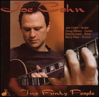 Joe Cohn - Two Funky People lyrics