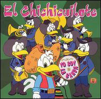 El Chichicuilote - Yo Soy la Banda lyrics
