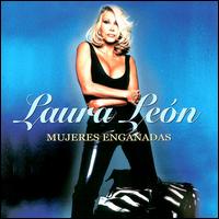 Laura Len - Mujeres Enganadas lyrics