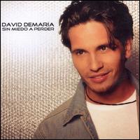 David DeMaria - Sin Miedo a Perder lyrics