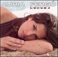 Nuria Fergo - Locura lyrics