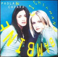 Paola & Chiara - Ci Chiamano Bambine lyrics