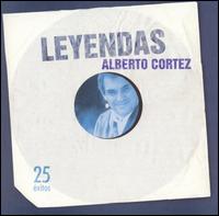 Alberto Cortz - Leyendas lyrics