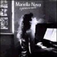 Mariella Nava - Il Giorno E La Notte lyrics
