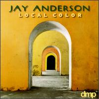 Jay Anderson - Local Color lyrics