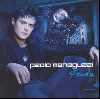Paolo Meneguzzi - Favola lyrics