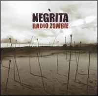 Negrita - Radio Zombie lyrics