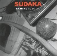Ramiro Musotto - Sudaka lyrics