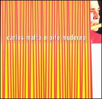 Carlos Malta - Carlos Malta E Pife Muderno lyrics