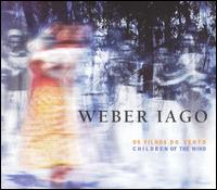 Weber Iago - Os Filhos Do Vento: Children of the Wind lyrics
