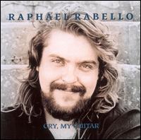 Raphael Rabello - Cry My Guitar lyrics