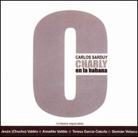 Carlos Sarduy - Charly en La Habana lyrics